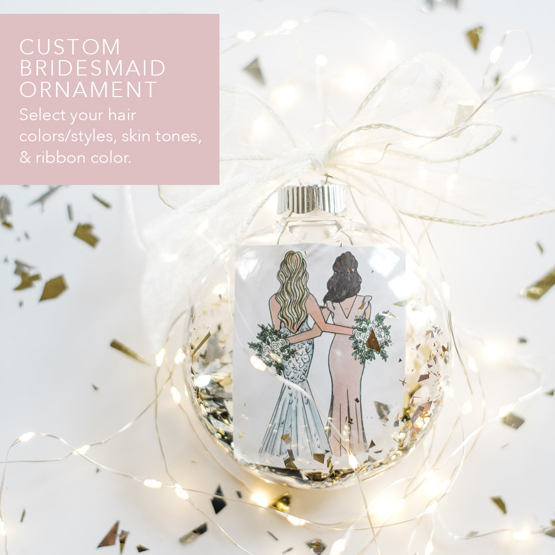 Custom Bridesmaid Ornament