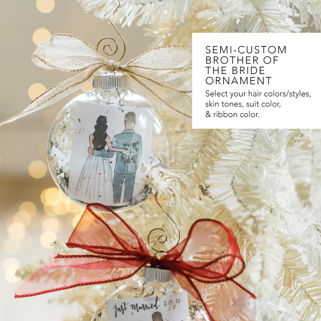 custom brother of the bride or best man or bridesman christmas ornament from bride to brother