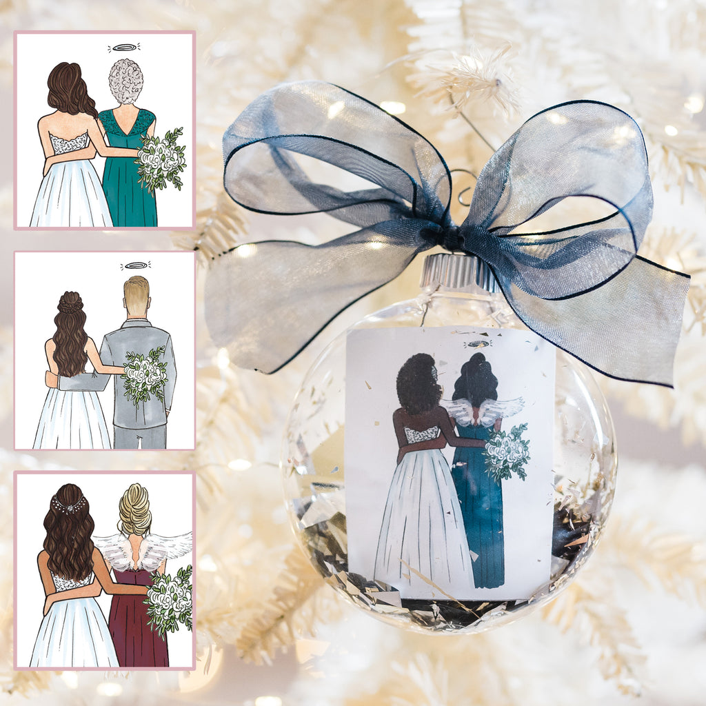 Custom remembrance wedding ornament with bride and family member in memory such as father of the bride, grandpa of the bride, grandma, sister or mother.